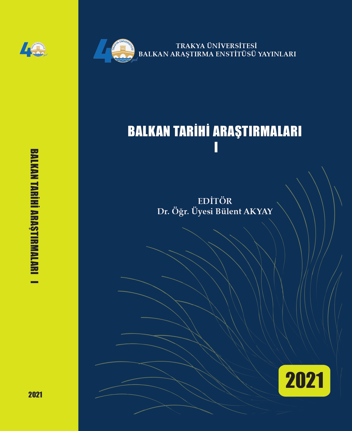 BALKAN TARİHİ ARAŞTIRMALARI I
